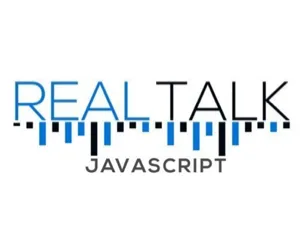 Cover image for: Real Talk JavaScript Podcast: End to End Testing with Cypress.io