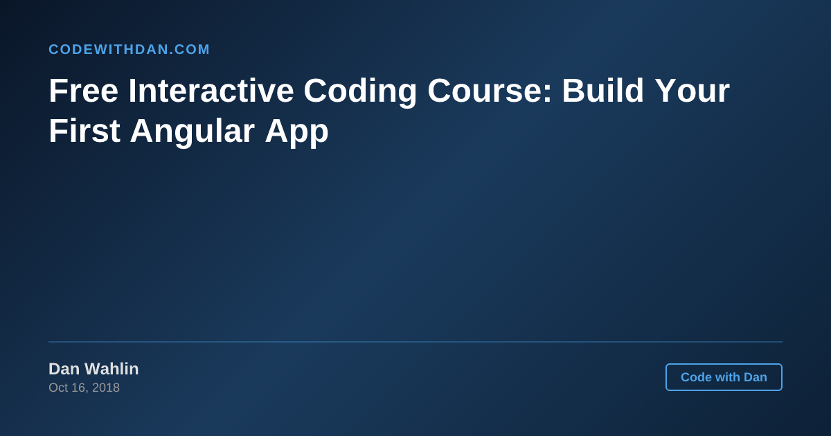 Free Interactive Coding Course: Build Your First Angular App - Code ...