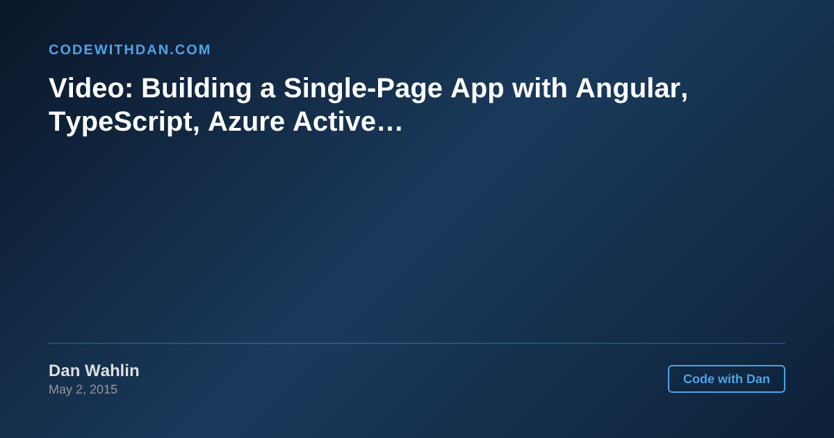 Video: Building a Single-Page App with Angular, TypeScript, Azure ...